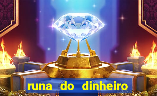 runa do dinheiro como ativar